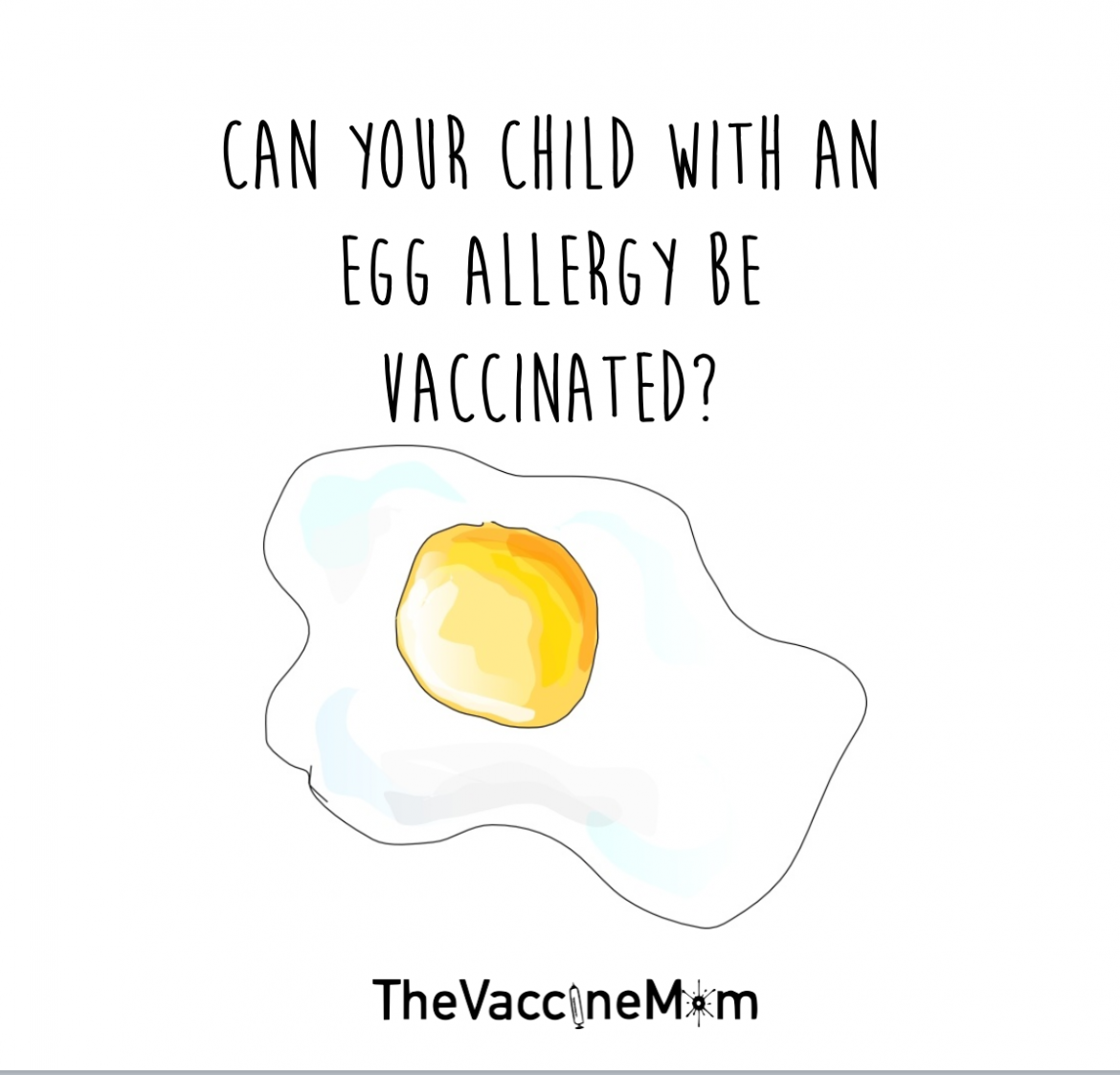 Can Your Child With An Egg Allergy Be Vaccinated The Vaccine Mom